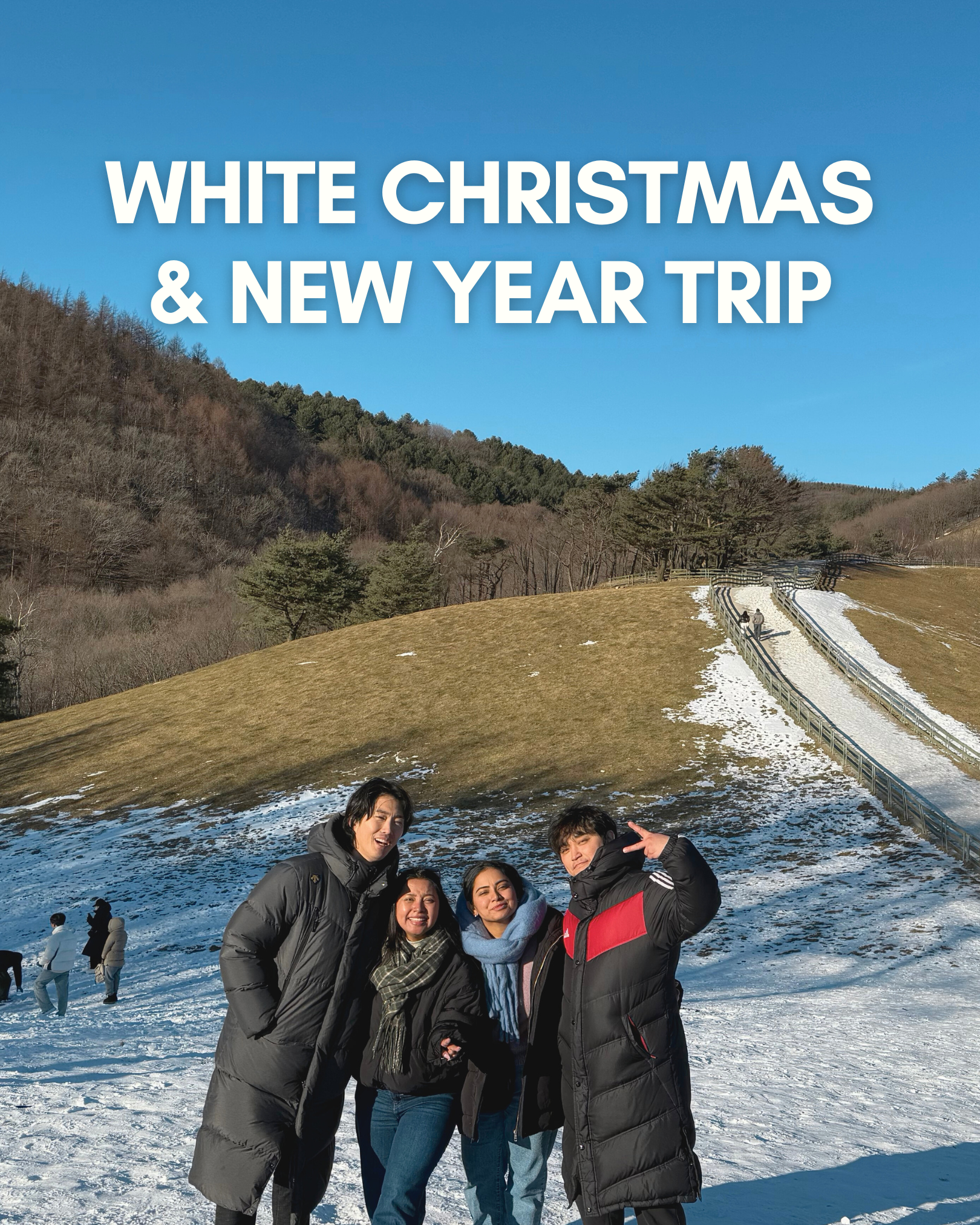 WHITE CHRISTMAS & NEW YEAR TRIP | DECEMBER 23RD - JANUARY 2ND